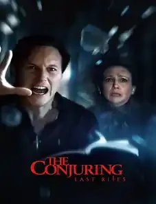 The Conjuring: Last Rites 2025 The Conjuring: Last Rites 2025